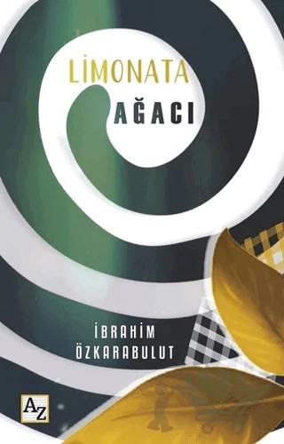 Limonata Ağacı – İbrahim Özkarabulut – Az Kitap kitap kapağı