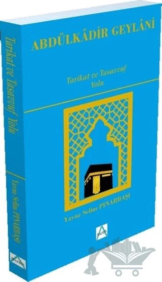 Tarikat ve Tasavvuf Yolu – Abdülkadir Geylani – Matrix Akademi kitap kapağı
