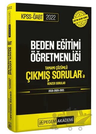 2022 KPSS ÖABT Beden Eğitimi Öğretmenliği Tamamı Çözümlü Çıkmış Sorular'a Benzer Sorular – Kolektif – Pegem Akademi Yayıncılık kitap kapağı