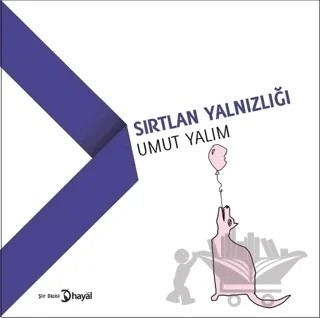 Sırtlan Yalnızlığı – Umut Yalım – Hayal Yayınları kitap kapağı