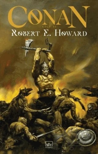 Conan: Cilt 2 (Ciltli) – Robert E. Howard – İthaki Yayınları kitap kapağı