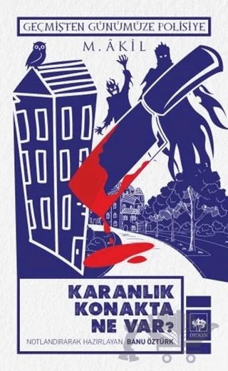 Karanlık Konakta Ne Var? – Muhammed Akil – Ötüken Neşriyat kitap kapağı
