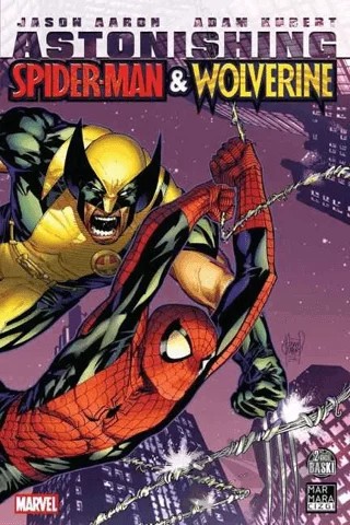 Astonishing Spider-Man ve Wolverine – Jason Aaron – Marmara Çizgi kitap kapağı