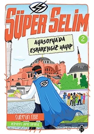 Süper Selim 2 – Süleyman Ezber – Uğurböceği Yayınları kitap kapağı