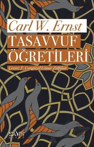 Tasavvuf Öğretileri – Carl W. Ernst – Sufi Kitap kitap kapağı