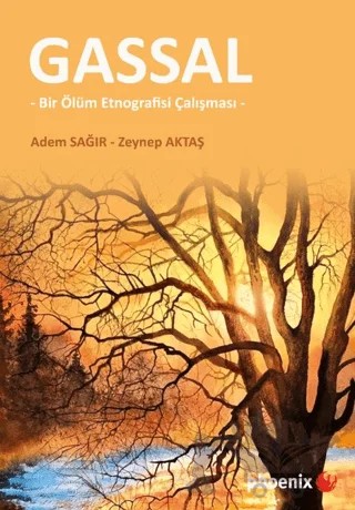 Gassal – Adem Sağır, Zeynep Aktaş – Phoenix Yayınevi kitap kapağı