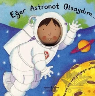 Eğer Astronot Olsaydım – Louise Comfort – İş Bankası Kültür Yayınları kitap kapağı