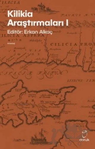 Kilikia Araştırmaları 1 – Erkan Alkaç – Doruk Yayınları kitap kapağı