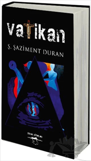 Vatikan – Ş. Şaziment Duran – Sokak Kitapları Yayınları kitap kapağı