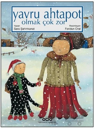 Yavru Ahtapot Olmak Çok Zor – Sara Şahinkanat – Yapı Kredi Yayınları kitap kapağı