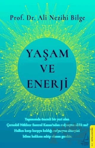 Yaşam ve Enerji – Ali Nezihi Bilge – Destek Yayınları kitap kapağı