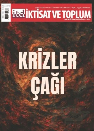 İktisat ve Toplum Dergisi 184. Sayı Krizler Çağı – İktisat ve Toplum Dergisi kitap kapağı