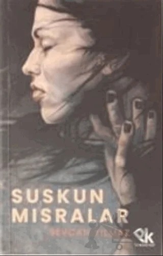 Suskun Mısralar – Sevcan Yılmaz – Panu Kitap kitap kapağı