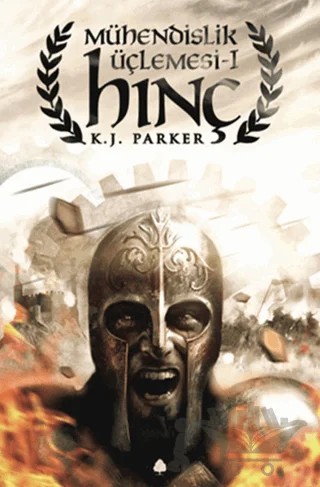 Hınç - Mühendislik Üçlemesi 1 – K. J. Parker – April Yayıncılık kitap kapağı