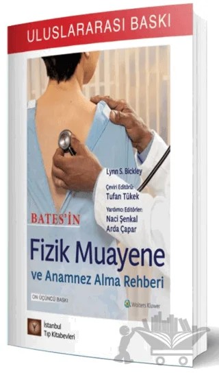 Bates’in Fizik Muayene ve Anamnez Alma Rehberi – Tufan Tükek, Naci Şenkal, Arda Çapar – İstanbul Tıp Kitabevi kitap kapağı