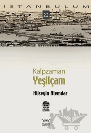 Kalpzaman Yeşilçam – Hüseyin Alemdar – Heyamola Yayınları kitap kapağı