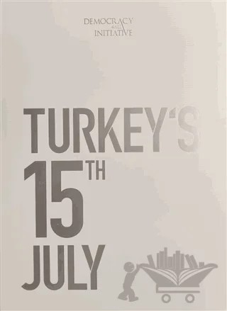 15 Temmuz Fotoğraf Albümü (Büyük Boy, İngilizce) – Kolektif – Kopernik Kitap kitap kapağı