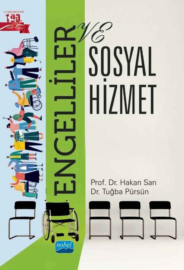 Engelliler ve Sosyal Hizmet – Hakan Sarı, Tuğba Pürsün – Nobel Akademik Yayıncılık kitap kapağı