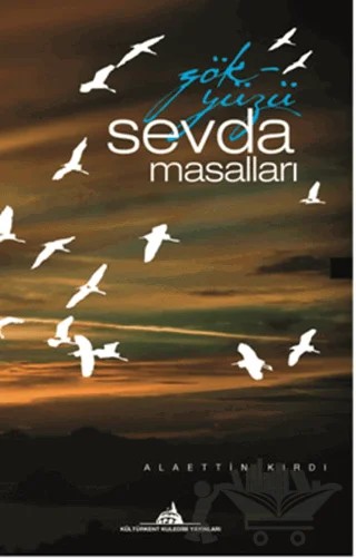 Gökyüzü Sevda Masalları – Alaettin Kırdı – Kültürkent Kuledibi Yayınları kitap kapağı