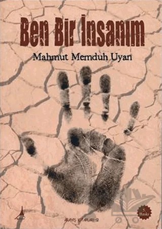 Ben Bir İnsanım – Mahmut Memduh Uyan – Alter Yayıncılık kitap kapağı