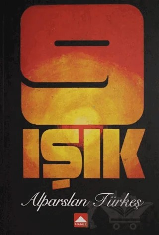 9 Işık – Alparslan Türkeş – Hamle Yayınevi kitap kapağı