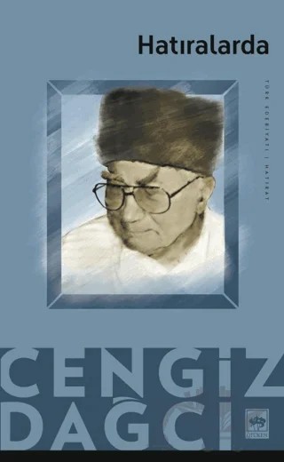 Hatıralarda – Cengiz Dağcı – Ötüken Neşriyat kitap kapağı