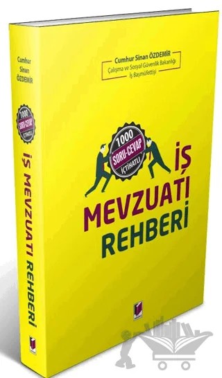 İş Mevzuatı Rehberi – Cumhur Sinan Özdemir – Adalet Yayınevi kitap kapağı