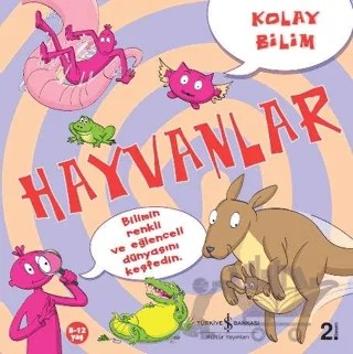Kolay Bilim - Hayvanlar – Jo Connor – İş Bankası Kültür Yayınları kitap kapağı