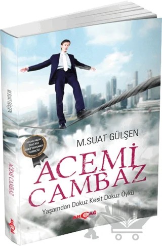 Acemi Cambaz – M.Suat Gülşen – Akçağ Yayınları kitap kapağı