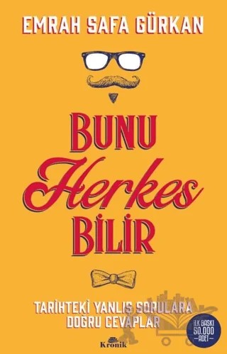 Bunu Herkes Bilir – Emrah Safa Gürkan – Kronik Kitap kitap kapağı