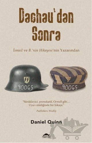 Dachau'dan Sonra – Daniel Quinn – Maya Kitap kitap kapağı