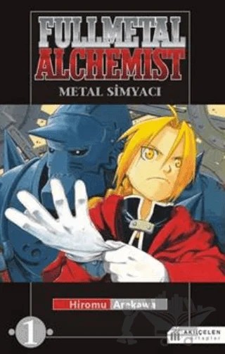 Fullmetal Alchemist - Çelik Simyacı 1 – Hiromu Arakawa – Akıl Çelen Kitaplar kitap kapağı