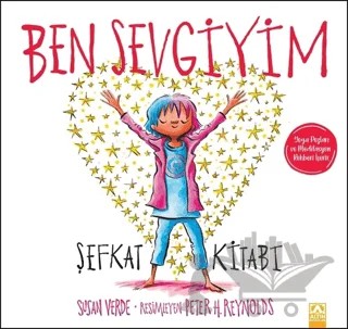 Ben Sevgiyim – Peter H. Reynolds, Susan Verde – Altın Kitaplar kitap kapağı