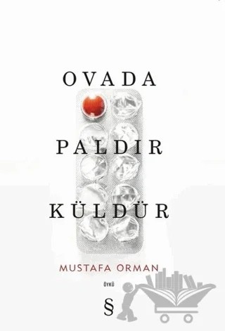 Ovada Paldır Küldür – Mustafa Orman – Everest Yayınları kitap kapağı