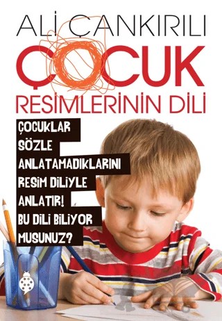 Çocuk Resimlerinin Dili – Ali Çankırılı – Uğurböceği Yayınları kitap kapağı