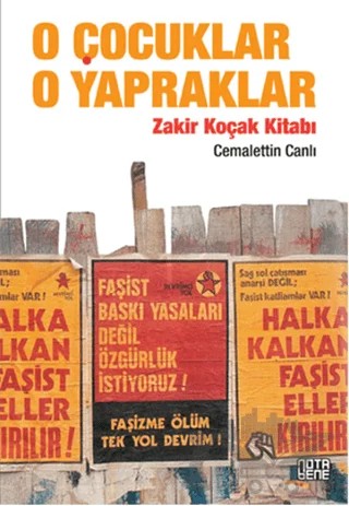 O Çocuklar O Yapraklar – Cemalettin Canlı – Nota Bene Yayınları kitap kapağı