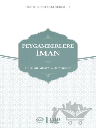 Peygamberlere İman – Mustafa Sinanoğlu – Diyanet İşleri Başkanlığı kitap kapağı