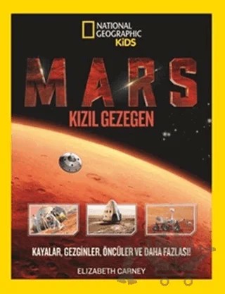 Mars - Kızıl Gezegen – Elizabeth Carney – Beta Kids kitap kapağı