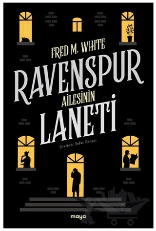 Ravenspur Ailesinin Laneti – Fred M. White – Maya Kitap kitap kapağı