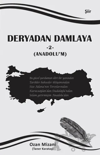 Deryadan Damlaya 2 - Anadolu'm – Taner Karataş – Tunç Yayıncılık kitap kapağı