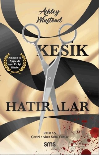 Kesik Hatıralar – Ashley Winstead – Sms Yayınları kitap kapağı