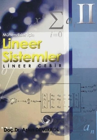 Lineer Sistemler - Lineer Cebir 2 – Aşkın Demirkol – Sakarya Yayıncılık kitap kapağı