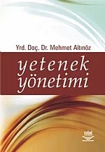 Yetenek Yönetimi – Mehmet Altınöz – Nobel Akademik Yayıncılık kitap kapağı