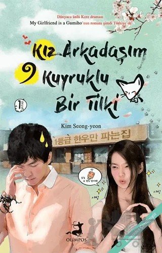 Kız Arkadaşım 9 Kuyruklu Bir Tilki - 1. Kitap – Kim Seong Yeon – Olimpos Yayınları kitap kapağı