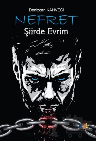 Nefret – Denizcan Kahveci – Ateş Yayınları kitap kapağı
