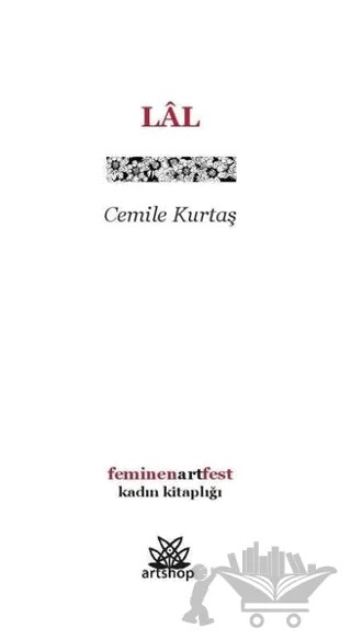 Lal – Cemile Kurtaş – Artshop Yayıncılık kitap kapağı