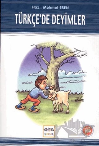 Türkçe’de Deyimler (İlköğretim 100 Temel Eser) – Kolektif – Nar Çocuk kitap kapağı