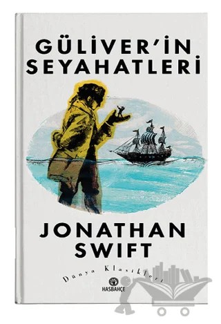 Güliver’in Seyahatleri – Jonathan Swift – Hasbahçe kitap kapağı
