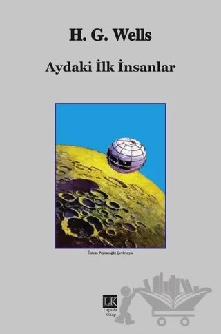 Aydaki İlk İnsanlar – H. G. Wells – Laputa Kitap kitap kapağı