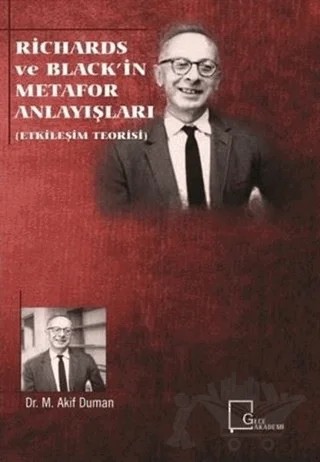 Richards ve Black'in Metafor Anlayışları (Etkileşim Teorisi) – M. Akif Duman – Gece Akademi kitap kapağı